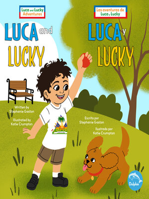 cover image of Luca and Lucky / Luca y Lucky